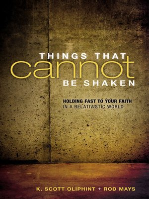 cover image of Things That Cannot Be Shaken